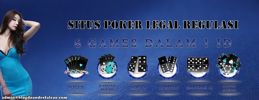 Situs Poker Legal Regulasi
